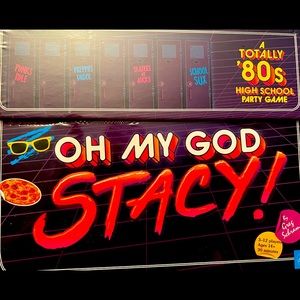 Oh My God Stacy! Game.